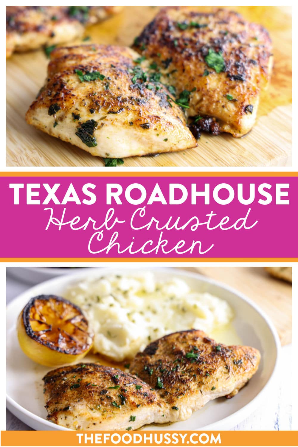 Copycat Texas Roadhouse Herb Crusted Chicken brings the bold, zesty flavors of the steakhouse straight to your kitchen! Juicy, marinated boneless chicken breasts are seasoned with a savory blend of herbs and spices and finished with a caramelized lemon for that signature citrusy kick. via @foodhussy